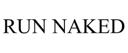 RUN NAKED trademark