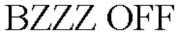 BZZZ OFF trademark