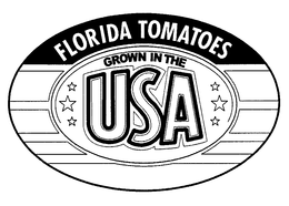 FLORIDA TOMATOES GROWN IN THE USA trademark