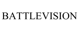 BATTLEVISION trademark
