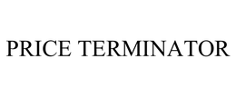 PRICE TERMINATOR trademark