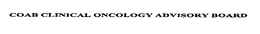 COAB CLINICAL ONCOLOGY ADVISORY BOARD trademark