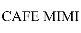CAFE MIMI trademark