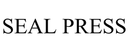 SEAL PRESS trademark