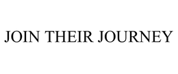JOIN THEIR JOURNEY trademark