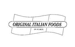 ORIGINAL ITALIAN FOODS OF ATLANTA trademark