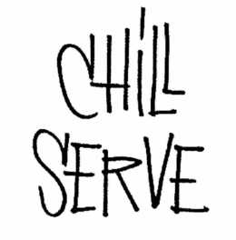 CHILL SERVE trademark
