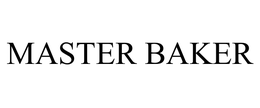 MASTER BAKER trademark