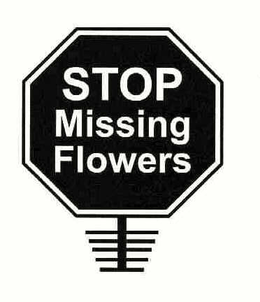 STOP MISSING FLOWERS trademark