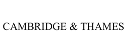 CAMBRIDGE & THAMES trademark