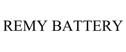 REMY BATTERY trademark