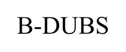 B-DUBS trademark