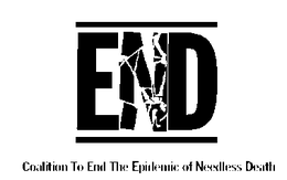 END COALITION TO END THE EPIDEMIC OF NEEDLESS DEATH trademark