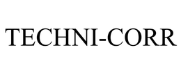 TECHNI-CORR trademark