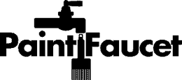 PAINT FAUCET trademark