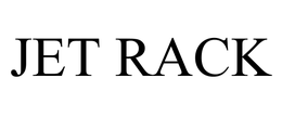 JET RACK trademark