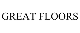 GREAT FLOORS trademark