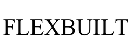 FLEXBUILT trademark