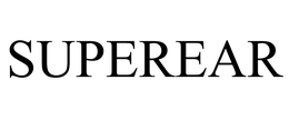 SUPEREAR trademark