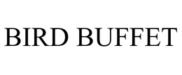 BIRD BUFFET trademark