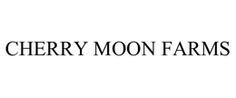 CHERRY MOON FARMS trademark