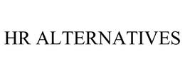 HR ALTERNATIVES trademark
