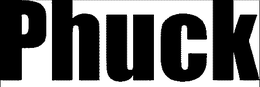 PHUCK trademark