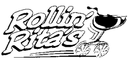ROLLIN' RITA'S trademark
