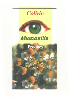 COLIRIO MANZANILLA PRO-MEX REFRESCA ALIVIA EL ARDOR Y EL ENROJECIMIENTO trademark