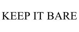 KEEP IT BARE trademark