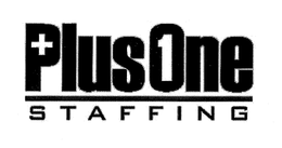 PLUS ONE STAFFING trademark