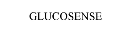 GLUCOSENSE trademark