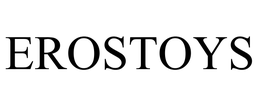 EROSTOYS trademark