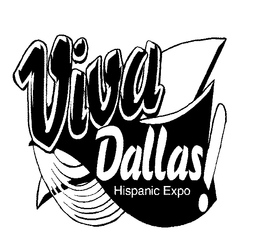 VIVA DALLAS HISPANIC! EXPO trademark