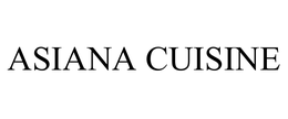 ASIANA CUISINE trademark