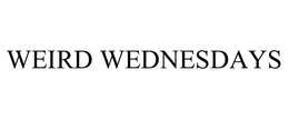 WEIRD WEDNESDAYS trademark