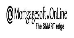 MORTGAGESOFT ONLINE THE SMART EDGE trademark