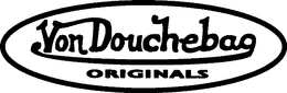 VON DOUCHEBAG ORIGINALS trademark