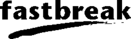 FASTBREAK trademark