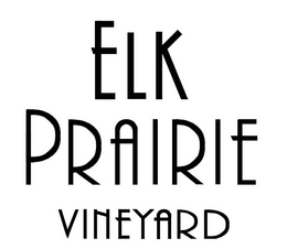 ELK PRAIRIE VINEYARD trademark