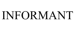 INFORMANT trademark