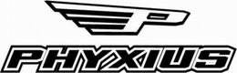 P PHYXIUS trademark