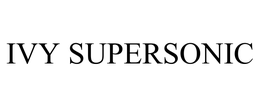 IVY SUPERSONIC trademark