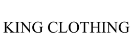 KING CLOTHING trademark