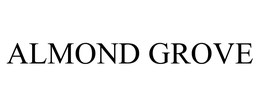 ALMOND GROVE trademark