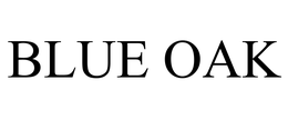 BLUE OAK trademark