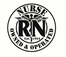 NURSE OWNED & OPERATED RN EST. 1992 trademark