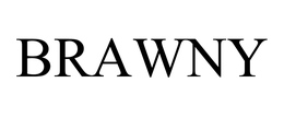 BRAWNY trademark
