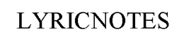 LYRICNOTES trademark