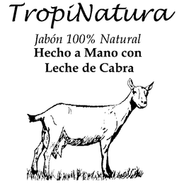 TROPINATURA JABÓN 100% NATURAL HECHO A MANO CON LECHE DE CABRA trademark